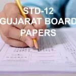 GSEB/Gujarat Board Previous year Papers of Standard 12